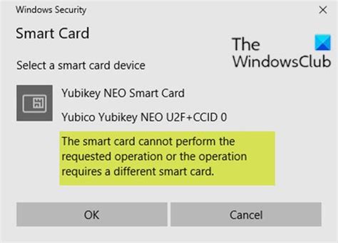 requires different smart card|Smart card issue .